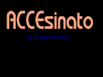 ACCEsinato